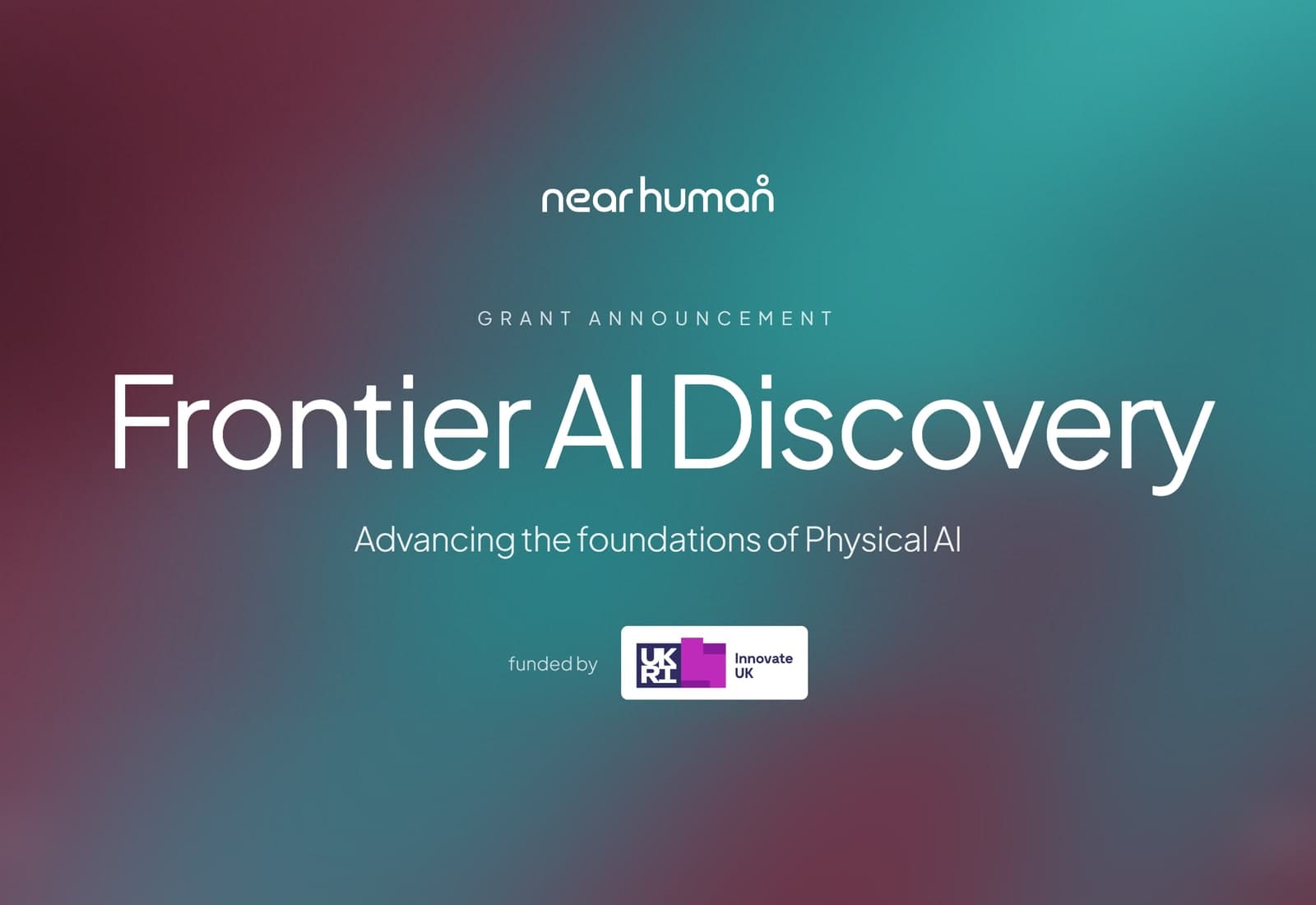 Nearhuman secures Innovate UK Frontier AI funding to advance the foundations of Physical AI